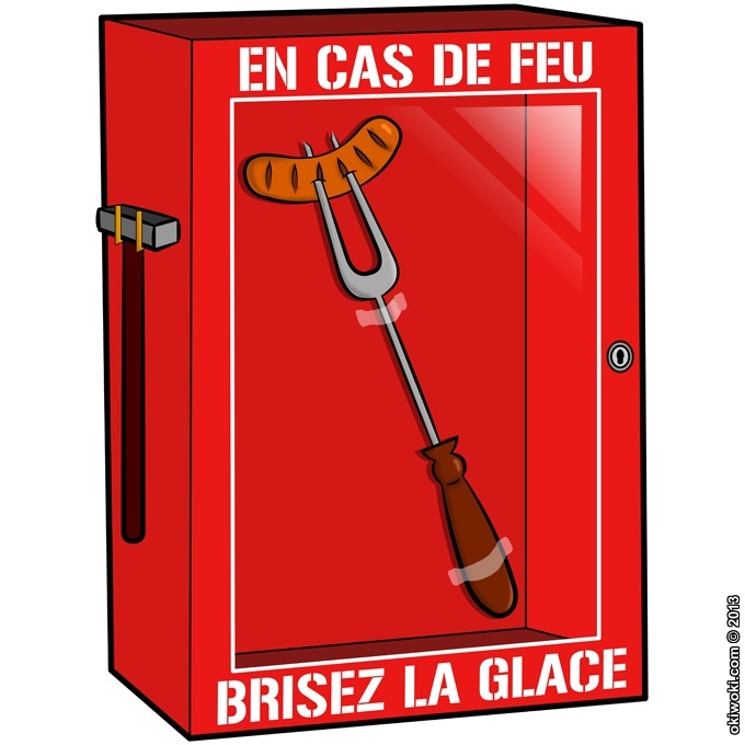 Sticker Mural Funny parodique Geek Humour En cas de feu, brisez la glace... !! (Parodie Funny)