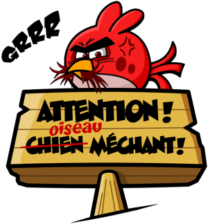 Oiseau méchant :)