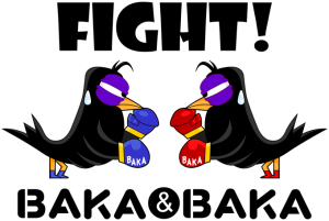Baka Baka Fight !!