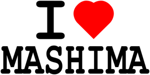 I <3 MASHIMA